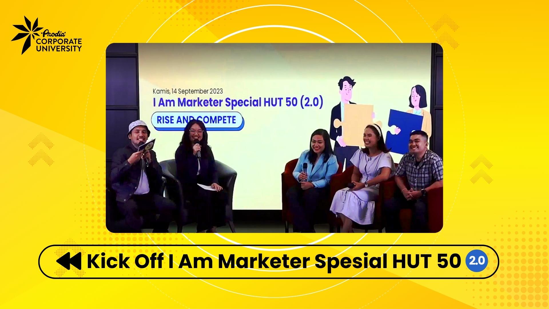 [PLAYBACK] Kick Off I Am Marketer Special HUT 50 (2.0)