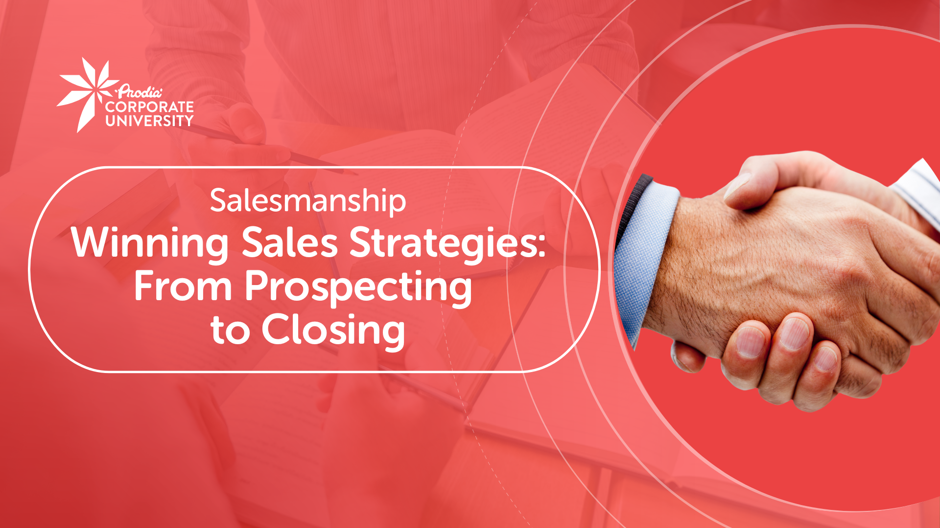 Pre Learning Winning Sales Target: From Prospecting to Closing