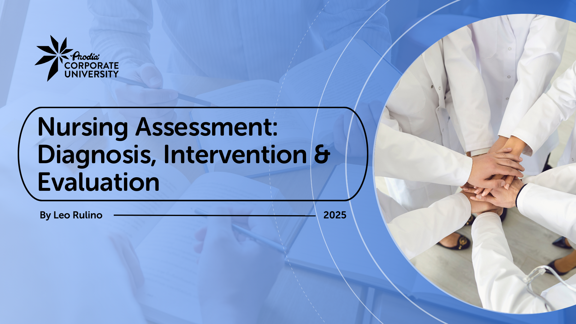 Nursing Assessment: Diagnosis, Intervention & Evaluation